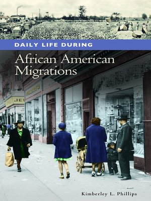 cover image of Daily Life during African American Migrations